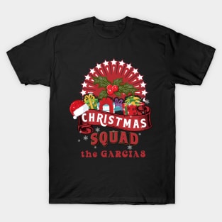 Christmas Family Squad the Garcias T-Shirt